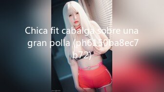 Chica fit cabalga sobre una gran polla (ph6150ba8ec7b72)